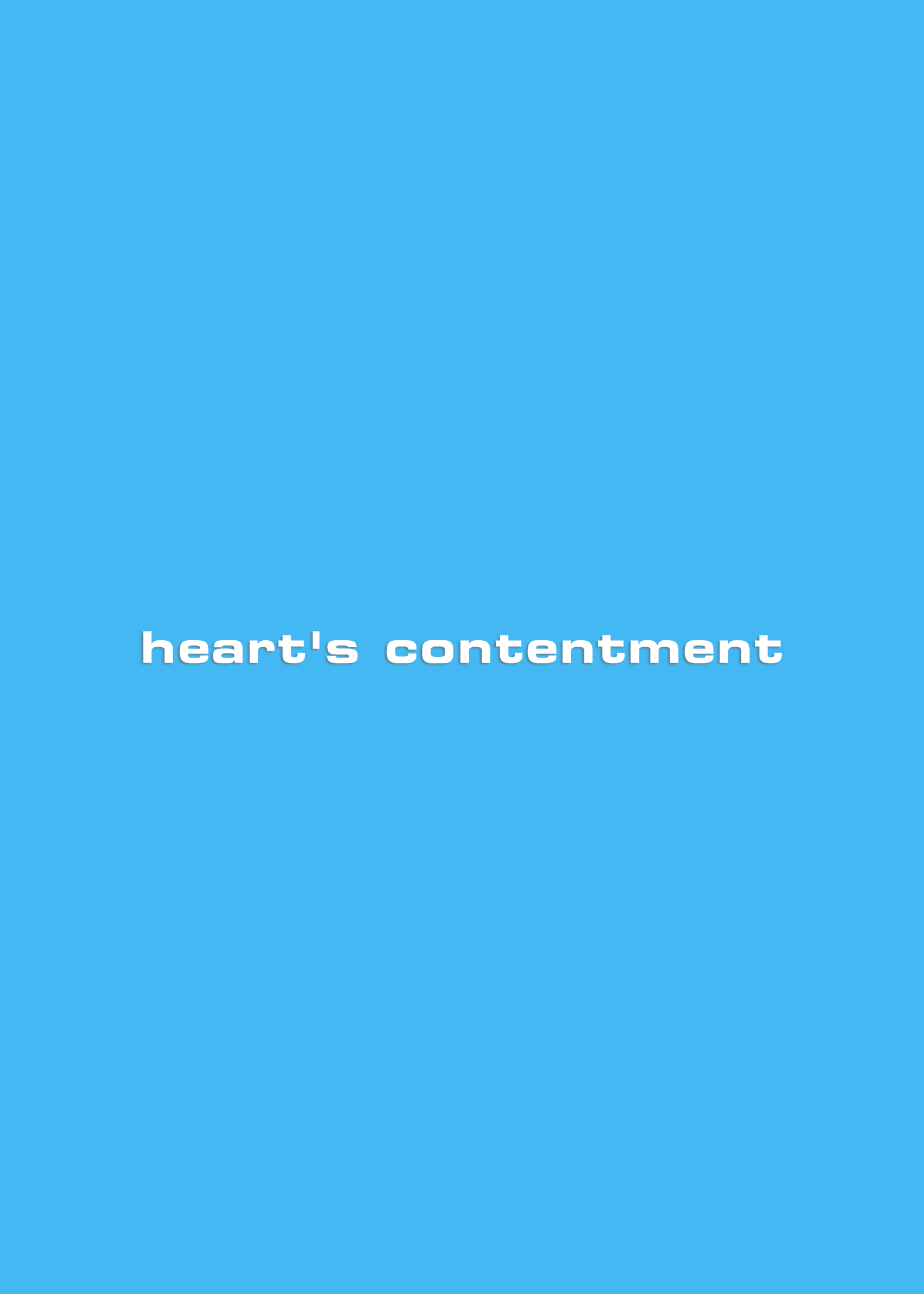 heart’s contentment